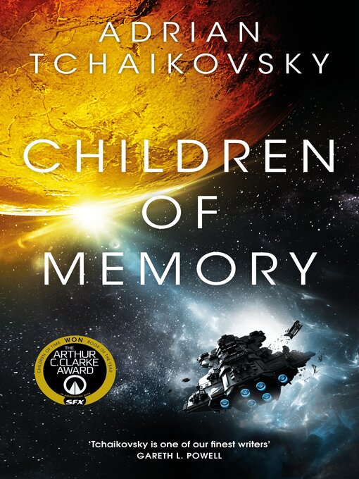 Title details for Children of Memory by Adrian Tchaikovsky - Available